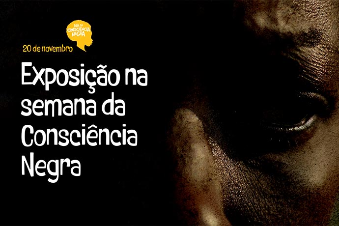 Exposio na semana da Conscincia Negra